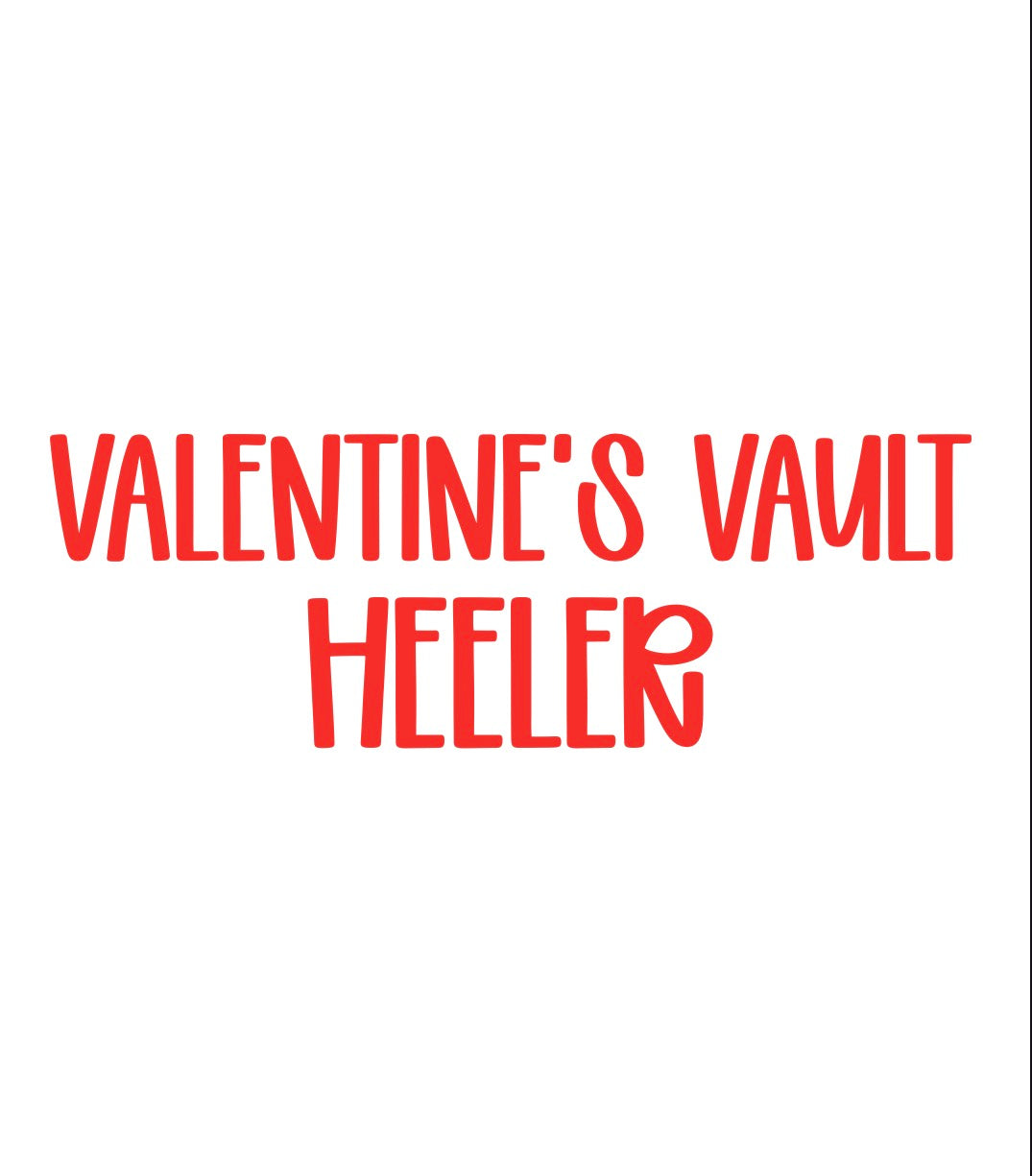 HEELER | VALENTINEāS VAULT