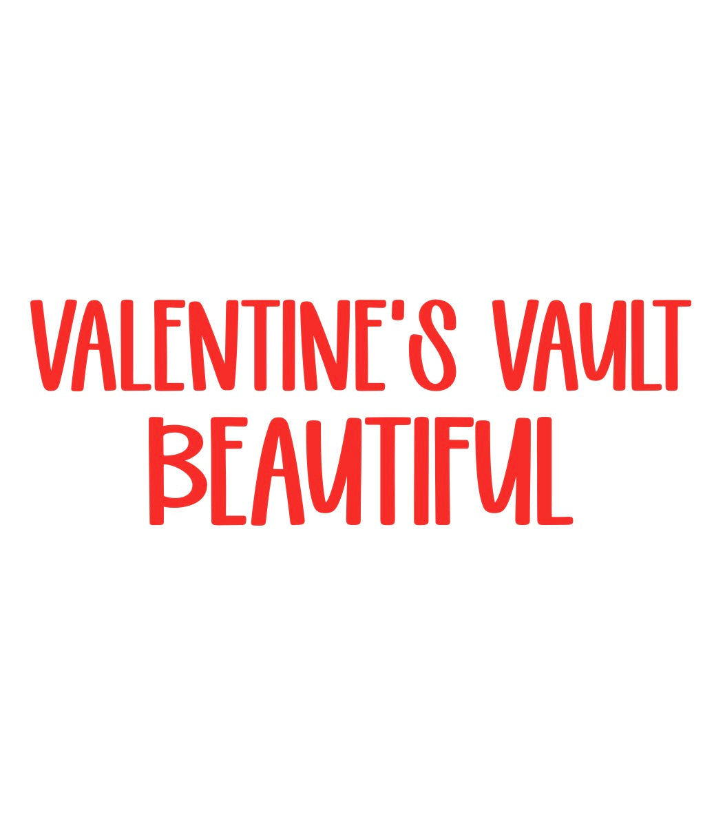 BEAUTIFUL | VALENTINEāS VAULT