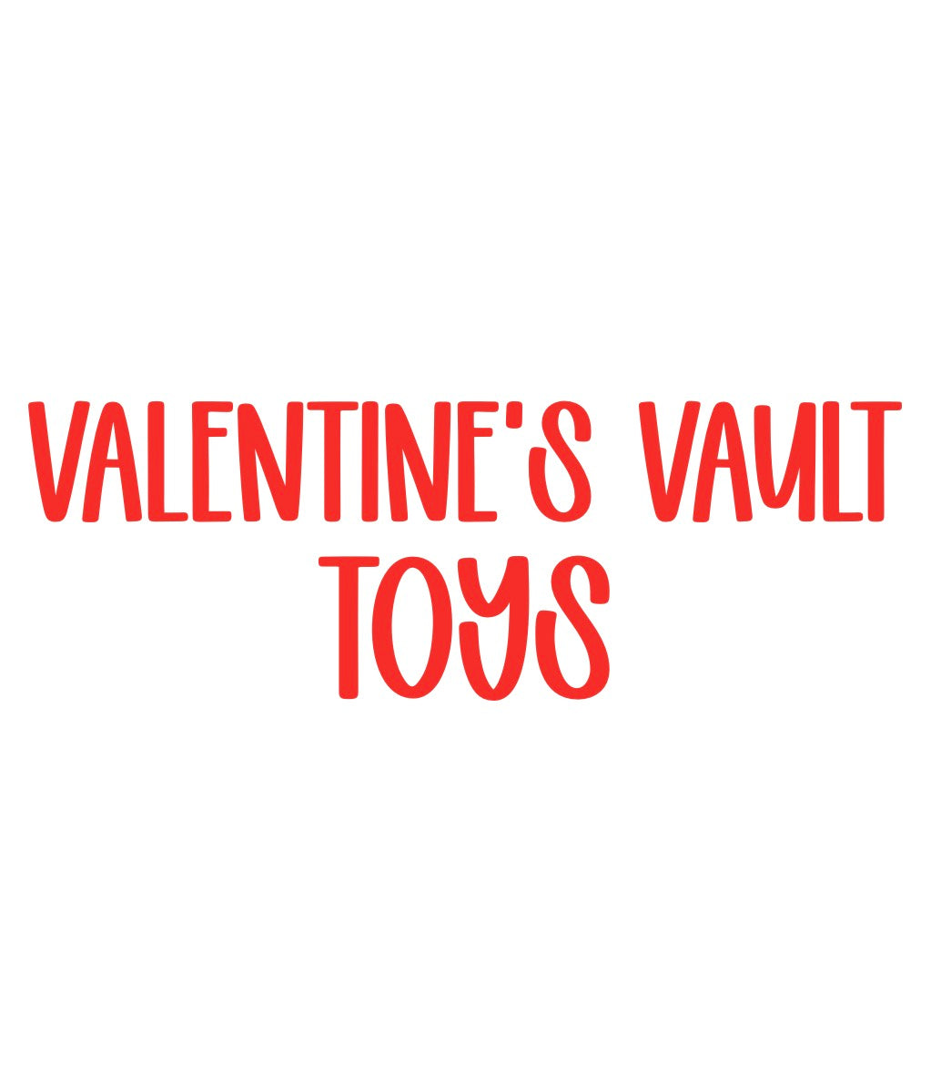 TOYS | VALENTINEāS VAULT