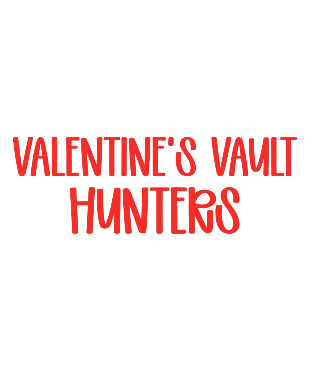 HUNTERS | VALENTINEāS VAULT