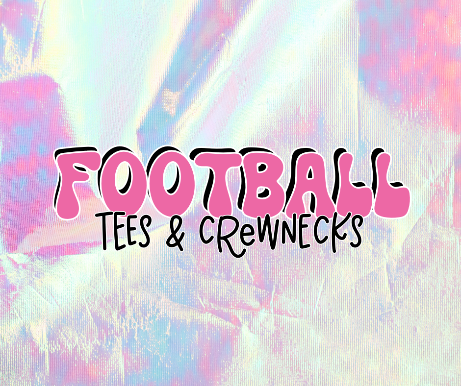 football tees & crewnecks