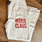MAMA CLAUS JOGGERS (RTS)