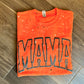 Puff/Splatter MAMA Crewneck