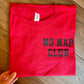 No Nap Club (RTS)