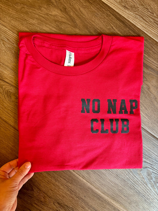 No Nap Club (RTS)