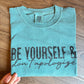 Be Yourself (RTS)