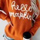 Hello Pumpkin Embroidered Sweater (RTS)