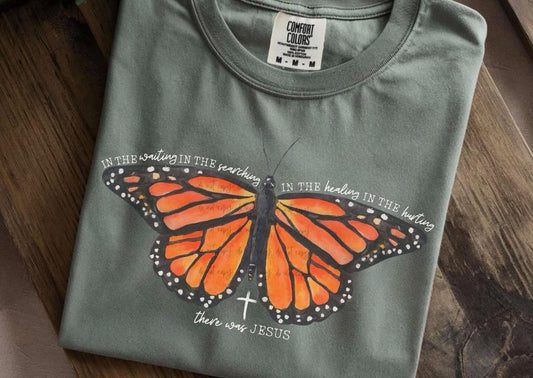 There Was Jesus Monarch Butterfly