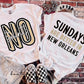 Sundays Are Better - CC TEE