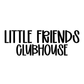 CLUBHOUSE | LITTLE FRIENDS