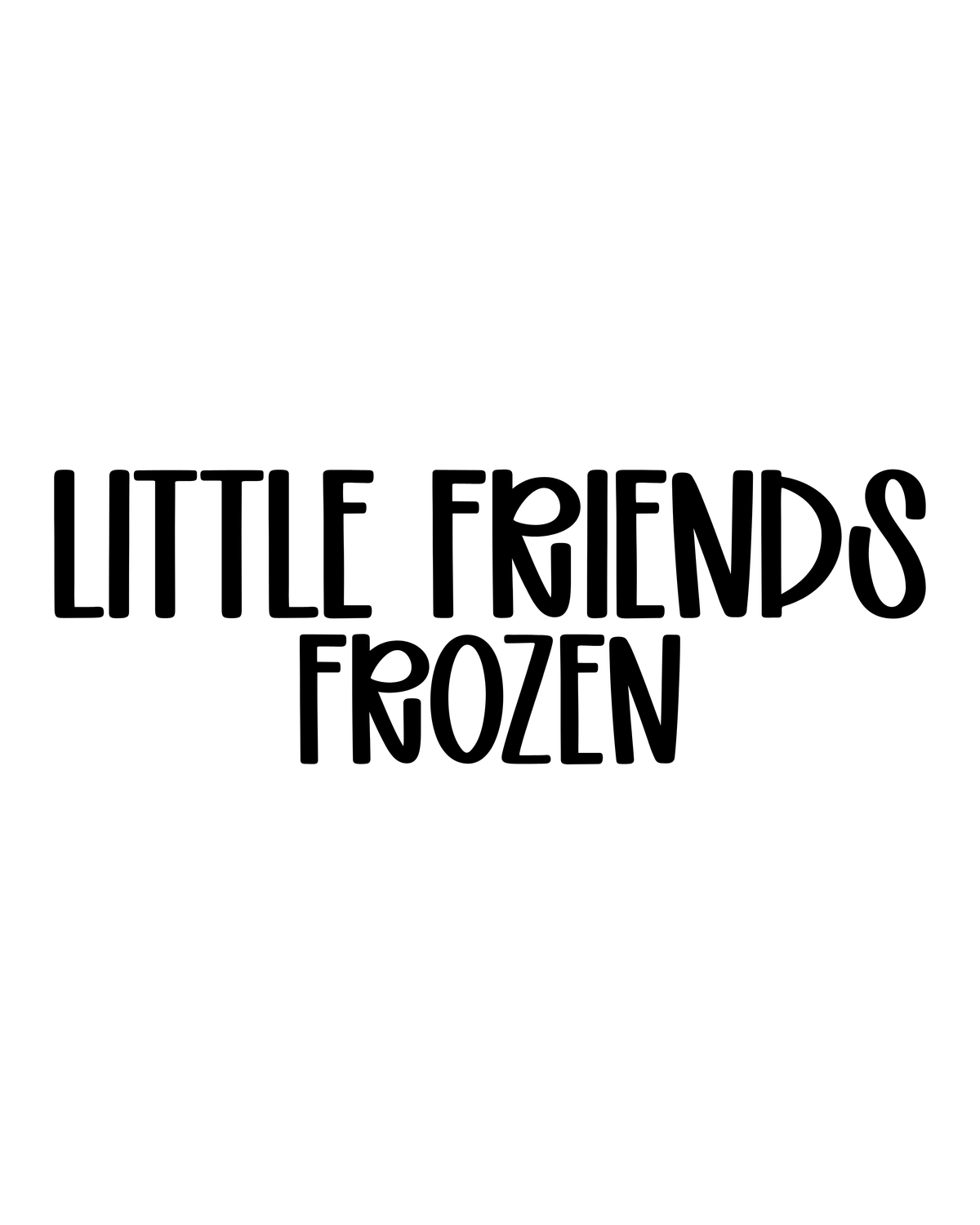 FROZEN | LITTLE FRIENDS