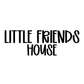 HOUSE | LITTLE FRIENDS