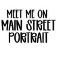 PORTRAIT | MEET ME ON MAIN STREET