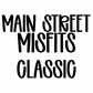 CLASSIC | MAIN STREET MISFITS