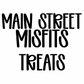 TREATS | MAIN STREET MISFITS