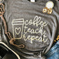 Coffee Teach Repeat